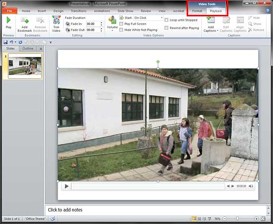 Select the Playback tab in PowerPoint 2010