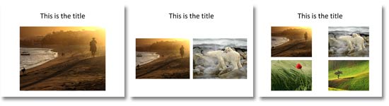 1, 2, and 4 photos per slide show over the slide background with titles
