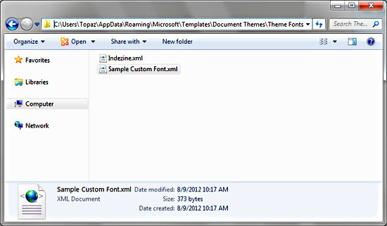 Local User folder with custom Theme Fonts XML files