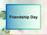Friendship Day PowerPoint Presentation
