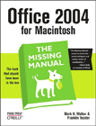 Office 2004 for Macintosh: The Missing Manua