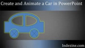 Create and Animate a Car in PowerPoint
