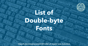 List of Double-byte Fonts