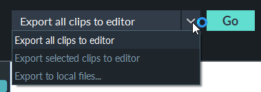 Choose how you want to use your clips