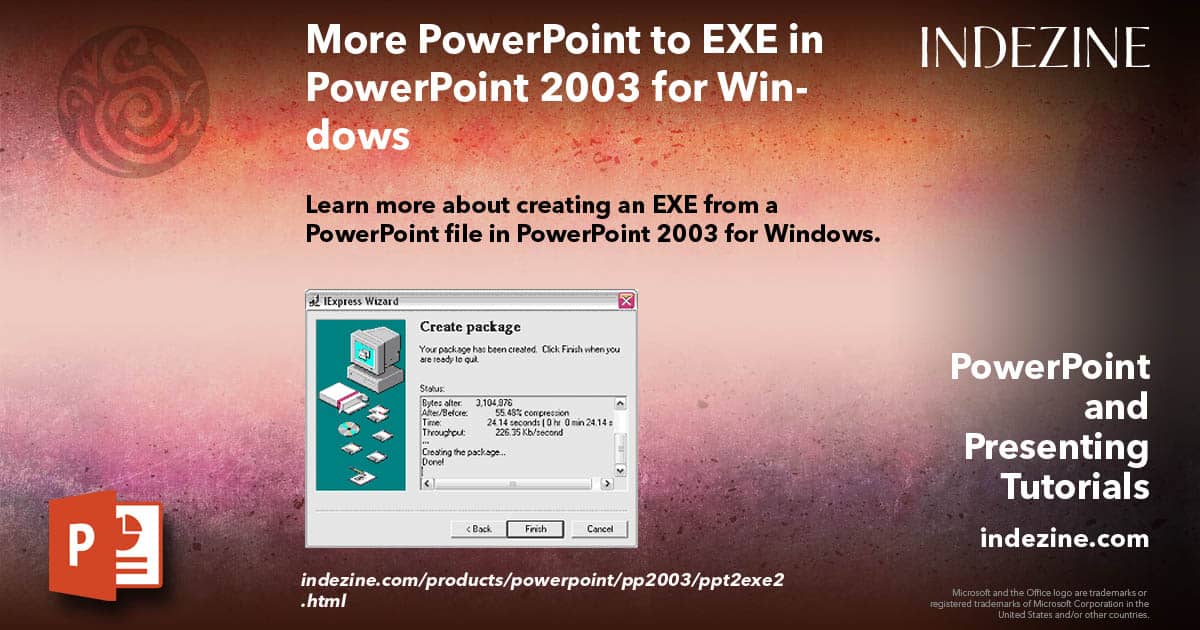 More PowerPoint to EXE in PowerPoint 2003 for Windows