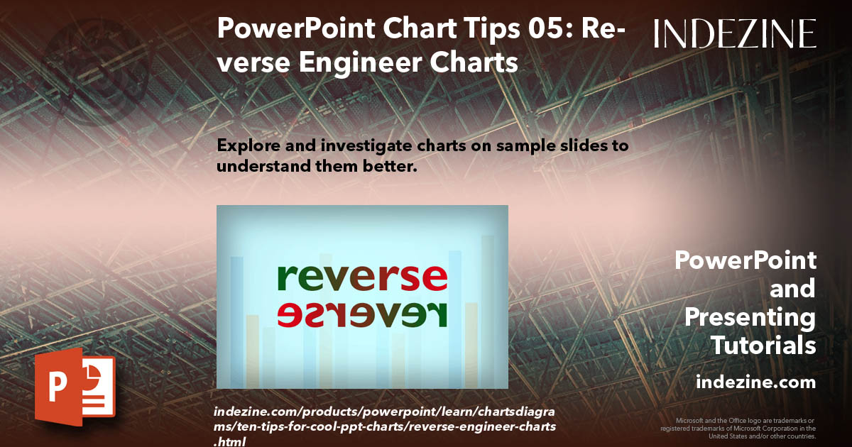 PowerPoint Chart Tips 05: Reverse Engineer Charts