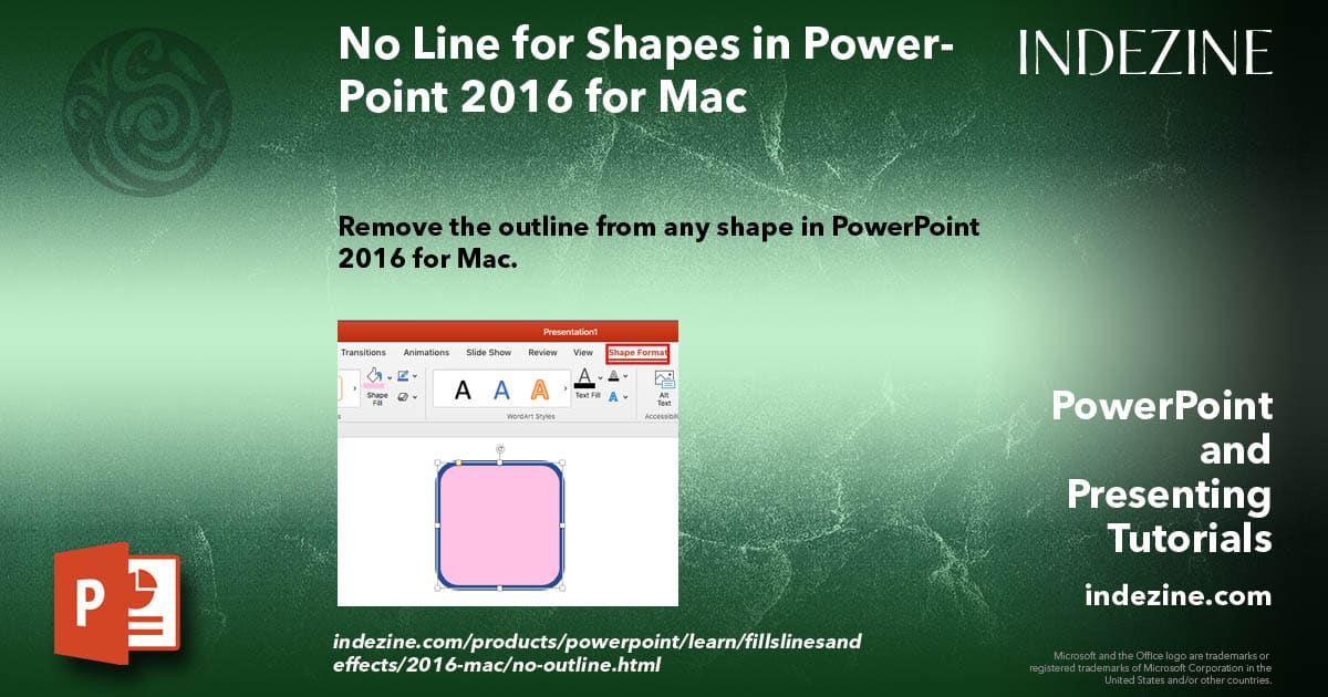 No Line for Shapes in PowerPoint 2016 for Mac