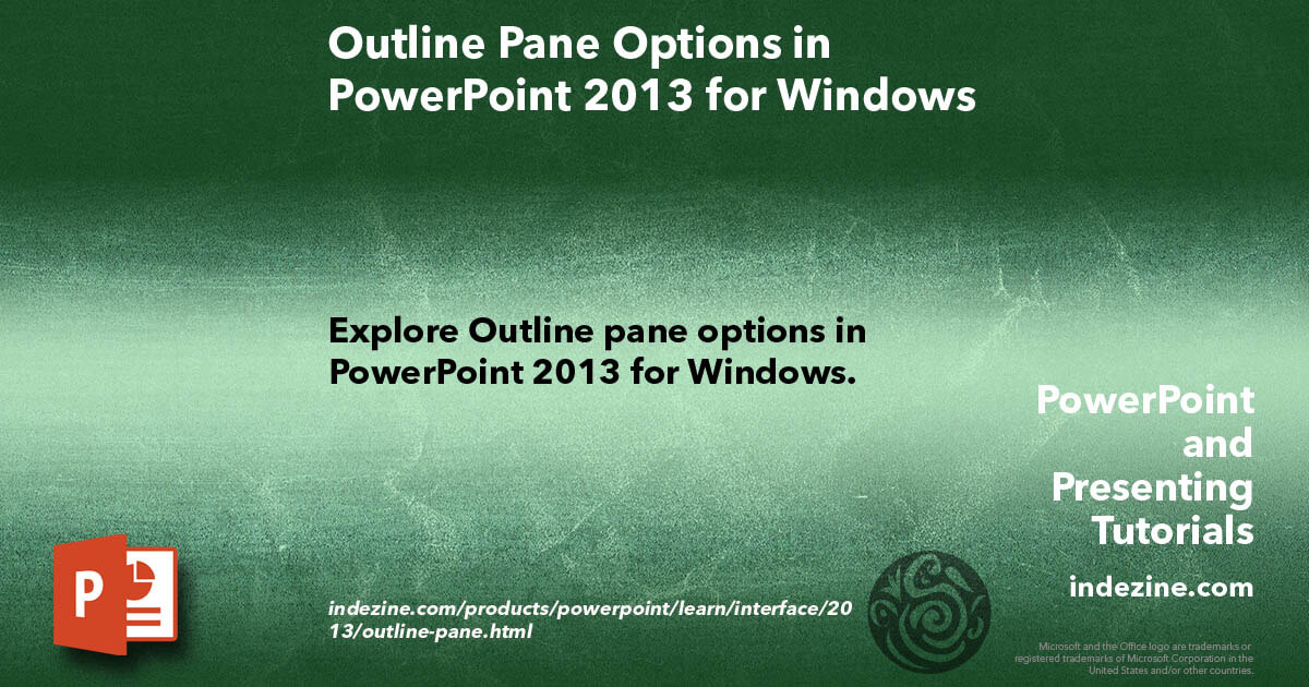 Outline Pane Options in PowerPoint 2013 for Windows
