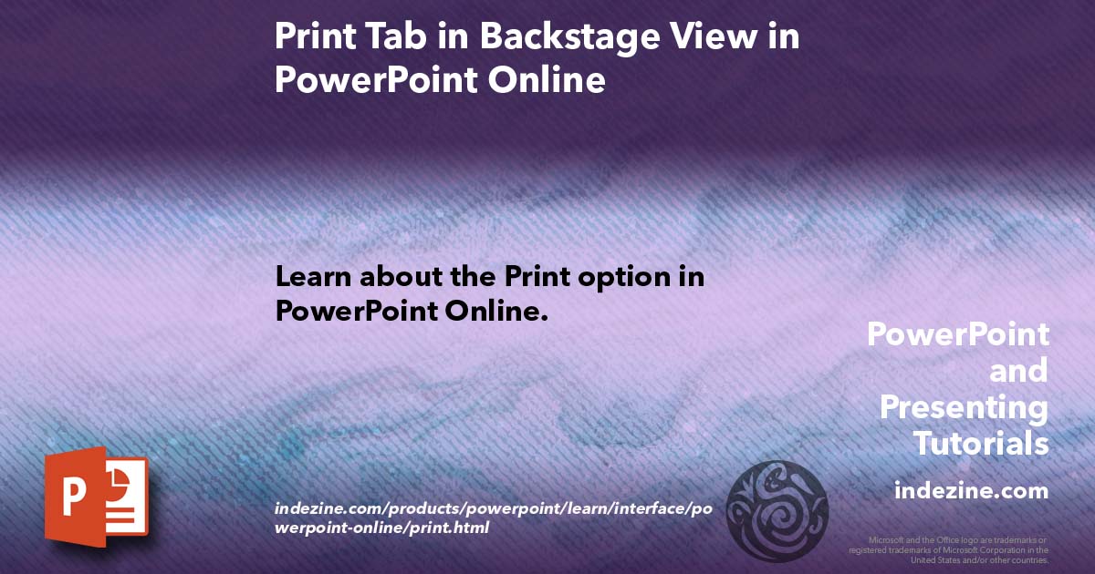 Print Tab in Backstage View in PowerPoint Online