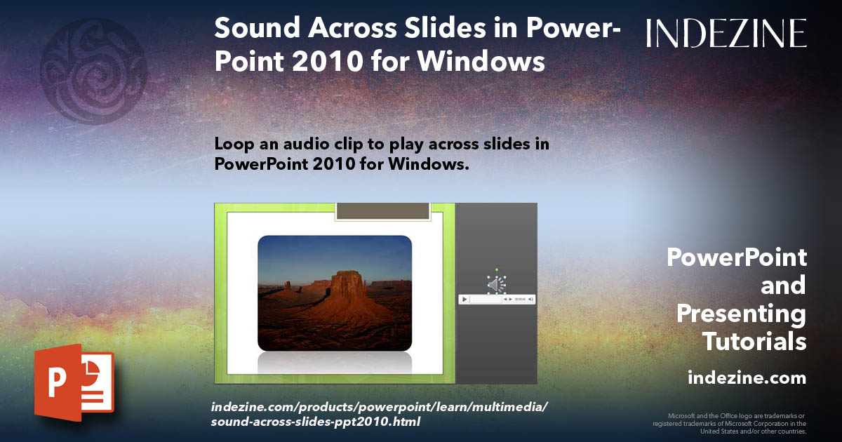 Sound Across Slides in PowerPoint 2010 for Windows