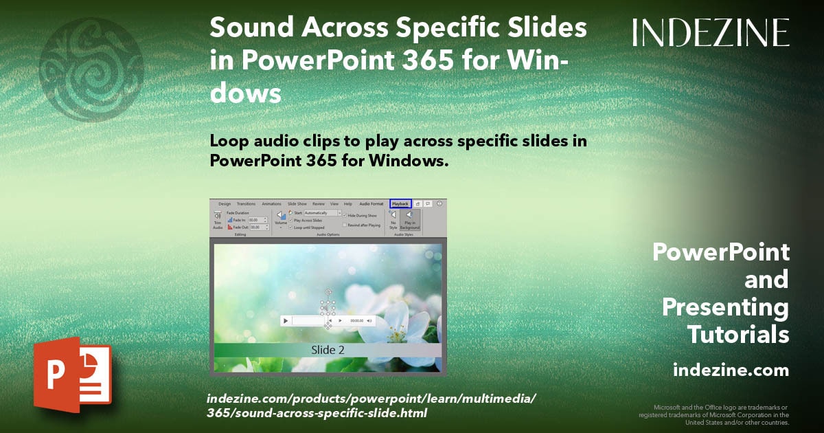 Sound Across Specific Slides in PowerPoint 365 for Windows