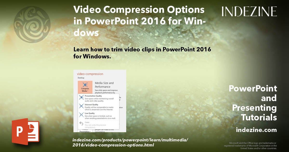 Video Compression Options in PowerPoint 2016 for Windows