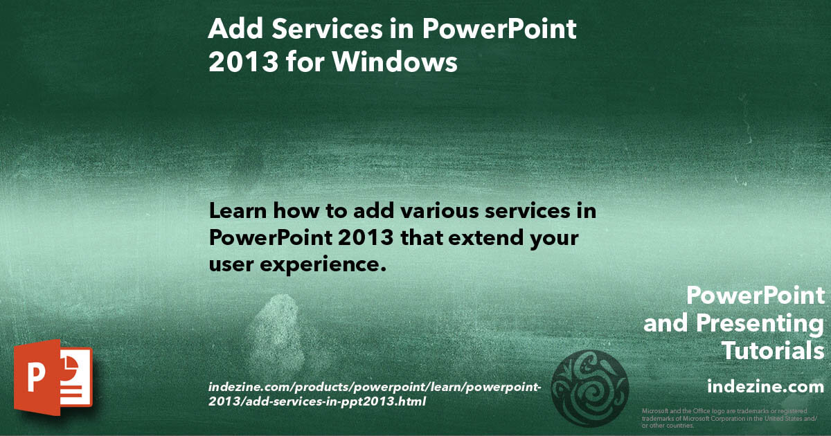 Add Services in PowerPoint 2013 for Windows