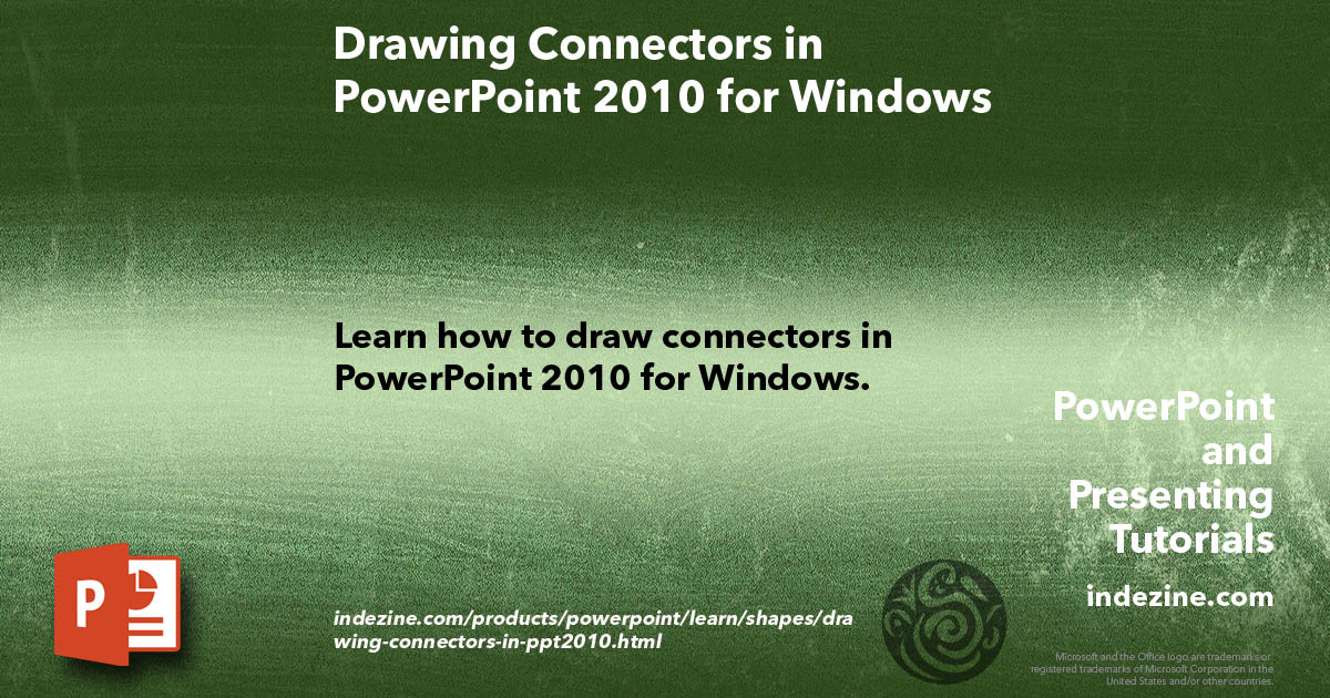 Drawing Connectors in PowerPoint 2010 for Windows
