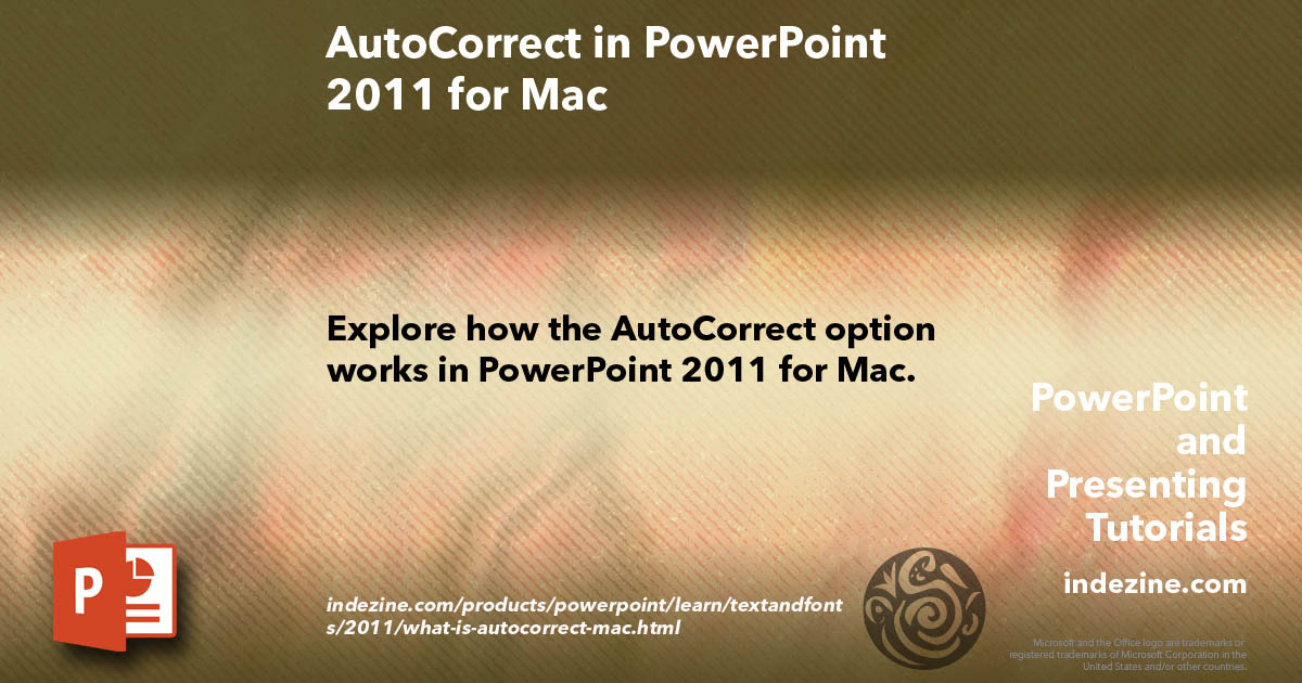 AutoCorrect in PowerPoint 2011 for Mac