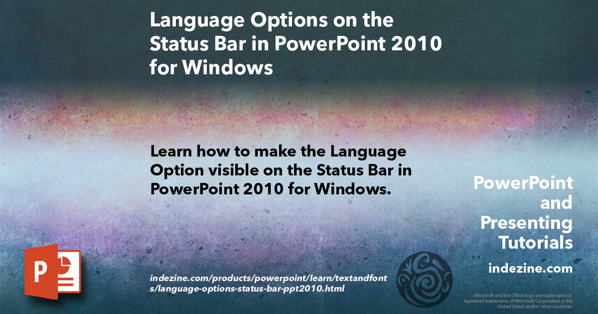 Adding Language Status Bar Language Options on the Status Bar in PowerPoint 2010 for Windows