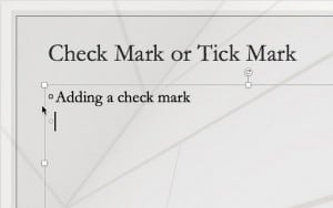 Insert a Check Mark or Tick Mark in PowerPoint for Mac